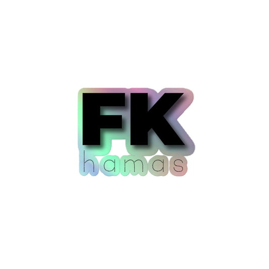 Fk Hamas Holographic stickers