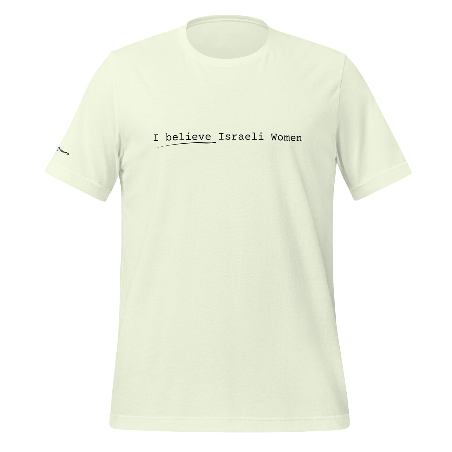 I Believe Israeli Women Tee