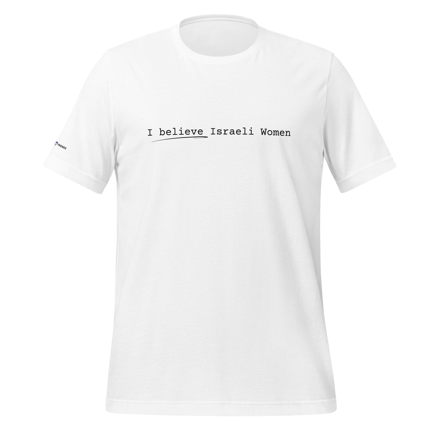 I Believe Israeli Women Tee